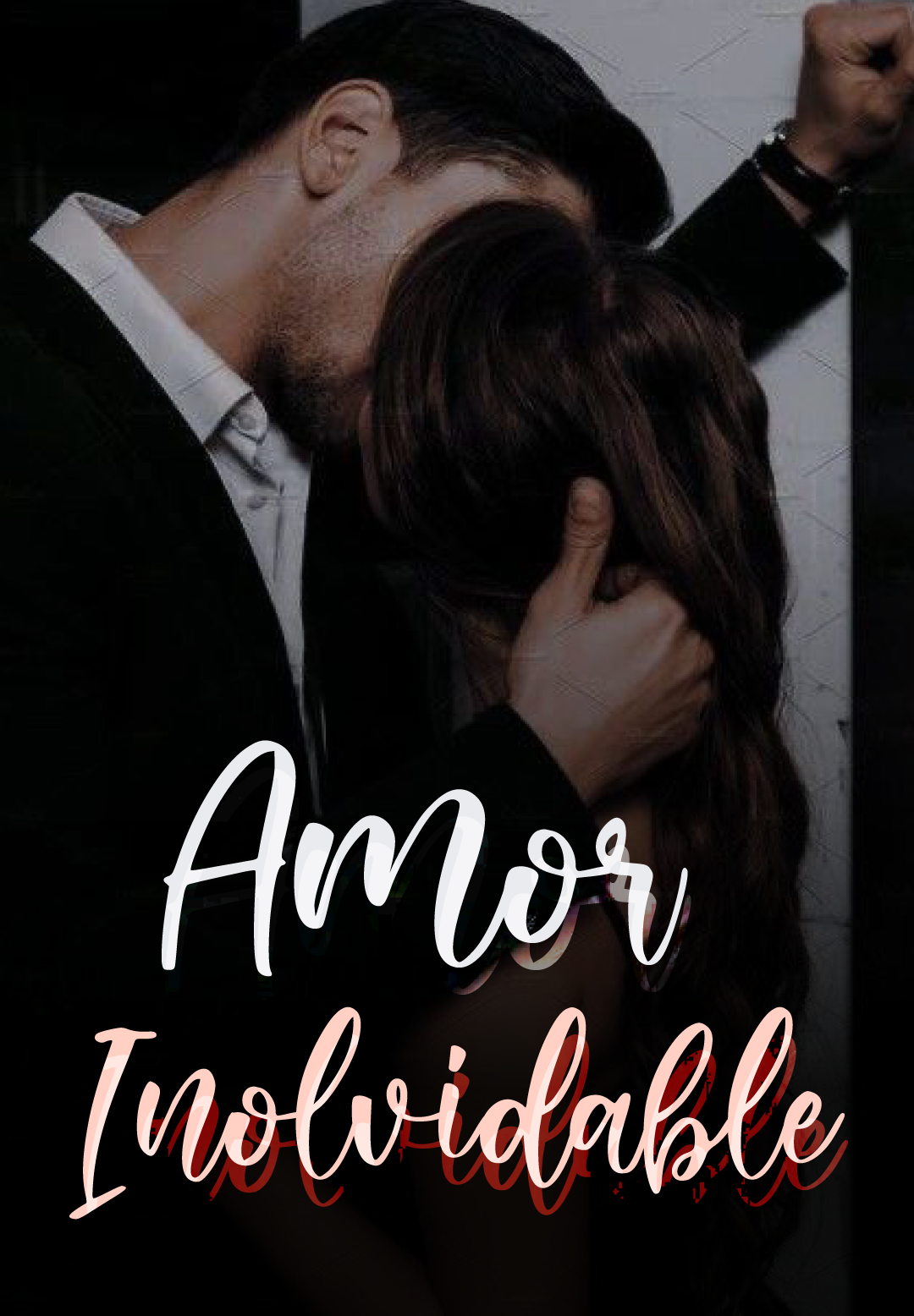 Amor inolvidable - Hispanovelas