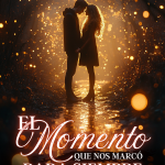 El momento que nos marco