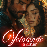 Volviendo a amar
