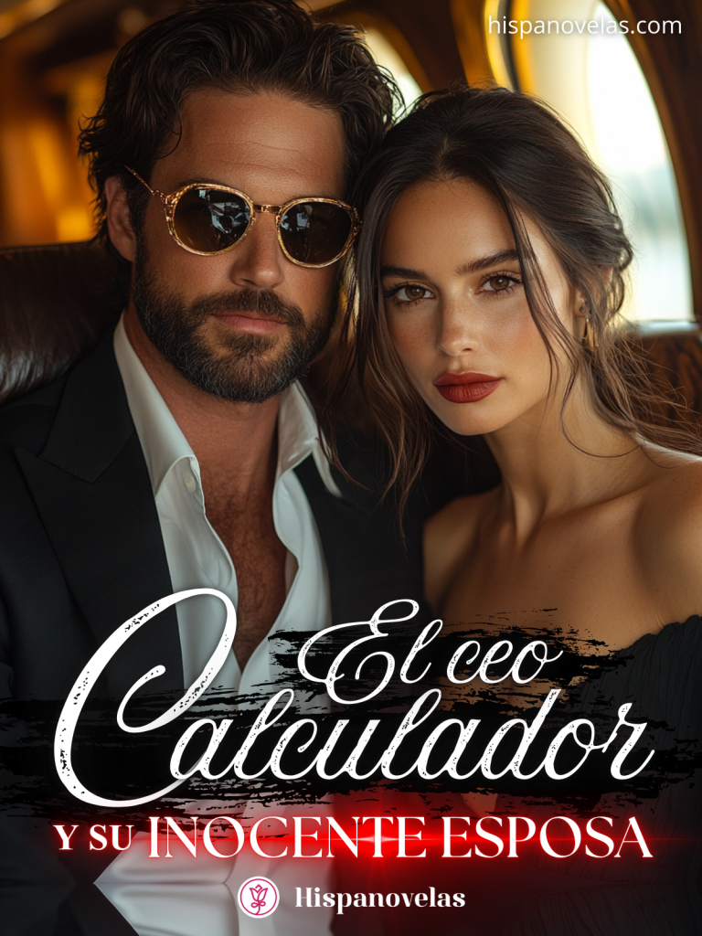 El CEO calculador y su inocente esposa