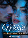 Mi motivo eres tú