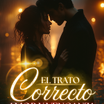 El trato correcto