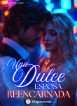 Una dulce esposa reencarnada
