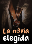 La novia elegida
