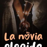 La novia elegida