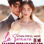 Atada por el amor La ternura de mi marido discapacitado