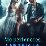 Me perteneces Omega