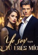 Yo soy tuya y tú eres mío