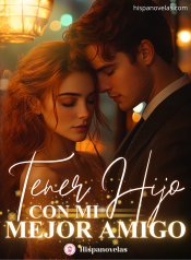 Tener hijo con mi mejor amigo