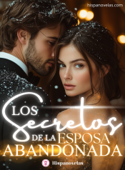 Los Secretos de la Esposa Abandonada