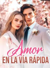 Amor en la vía rápida