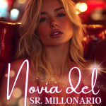 Novia del señor millonario