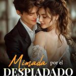 Mimada por el despiadado jefe clandestino