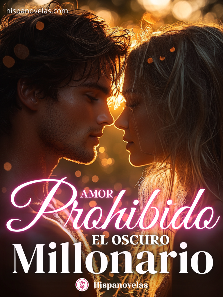 Amor prohibido: El oscuro millonario