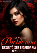 Su novia pueblerina resultó ser legendaria