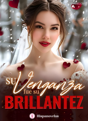Su venganza fue su brillantez