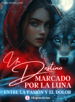 Un Destino Marcado por la Luna