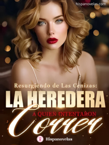 Resurgiendo de las cenizas.