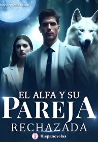 #T-0005- El alfa y su pareja rechazada