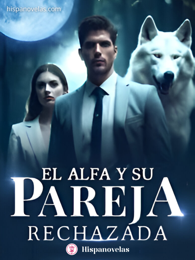 El Alfa y su pareja rechazada