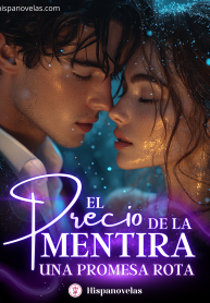 El precio de la mentira: una promesa rota