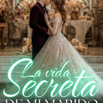 La vida secreta de mi marido