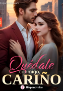 Quédate conmigo, cariño