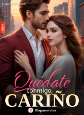Quédate conmigo, cariño