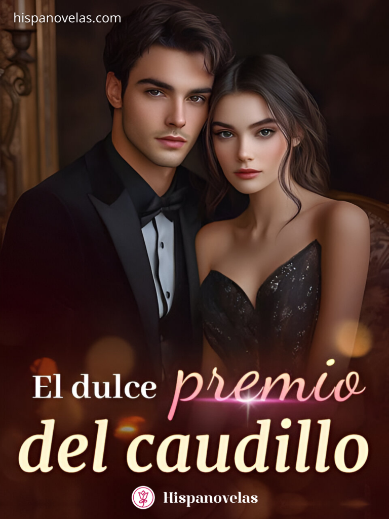 El dulce premio del caudillo