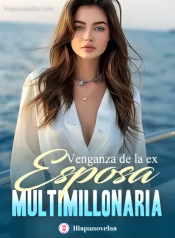 Venganza de la ex esposa multimillonaria