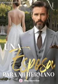 Una esposa para mi hermano
