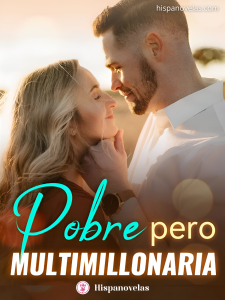 Pobre pero multimillonaria