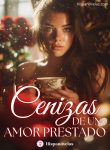 Cenizas de un amor prestado