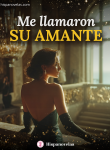 Me llamaron su amante