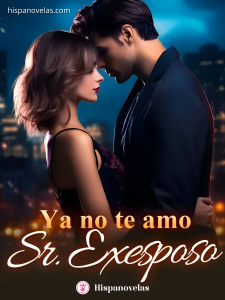 Ya no te amo, Sr. Exesposo