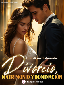 Una diosa disfrazada: divorcio, matrimonio y dominación