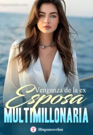 Venganza de la ex esposa multimillonaria