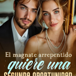 El magnate arrepentido quiere una segunda oportunidad
