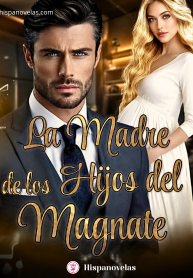 La madre de los hijos del magnate