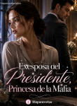 Ex esposa del presidente princesa de la mafia